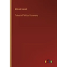 Tales in Political Economy