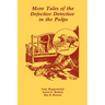 More Tales of the Defective Detective in the Pulps