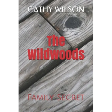 The Wildwoods: Family Secret