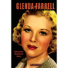 Glenda Farrell: Hollywood's Hardboiled Dame