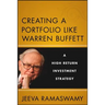 Creating a Portfolio Like Warren Buffett: A High Return Investment Strategy