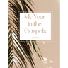 My Year in the Gospels Journal