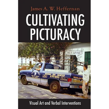 Cultivating Picturacy: Visual Art and Verbal Interventions