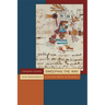 Sweeping the Way: Divine Transformation in the Aztec Festival of Ochpaniztli