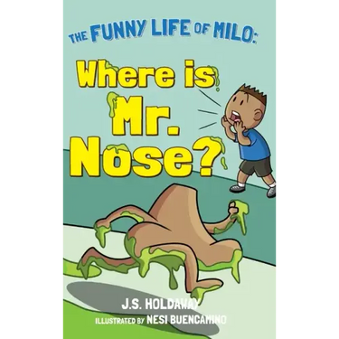 Where is Mr. Nose?
