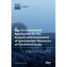 Geo-Environmental Approaches for the Analysis and Assessment of Groundwater Resources at Catchment-Scale