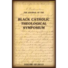 The Journal of The Black Catholic Theological Symposium Vol VII 2013