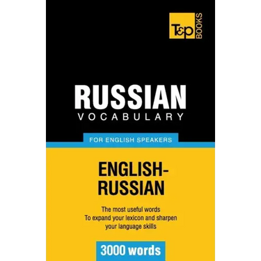 Russian Vocabulary for English Speakers - 3000 words