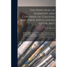 The Principles of Harmony and Contrast of Colours, and Their Applications to the Arts: Including Painting, Interior Decoration, Tapestries, Carpets, M