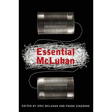 The Essential McLuhan