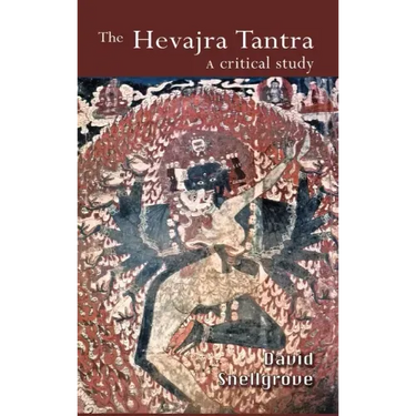 The Hevajra Tantra: A Critical Study
