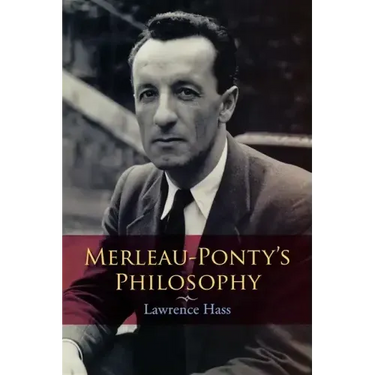 Merleau-Ponty's Philosophy