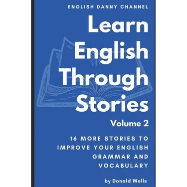 Learn English Through Stories: Volume 2