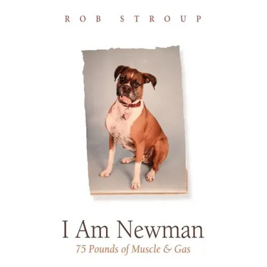 I Am Newman: 75 Pounds of Muscle & Gas