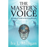The Master's Voice: A Practical Guide to Personal Ministry
