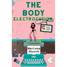The Body Electrocution