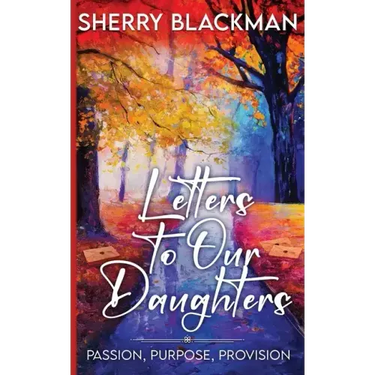 Letters to Our Daughters