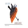 Of Life and Love