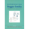 Experiencing Reggio Emilia
