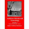 Andover Witchcraft Genealogy: Volume 1 in the "Salem Witchcraft" series