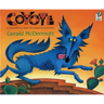 Coyote: A Trickster Tale from the American Southwest