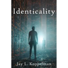 Identicality