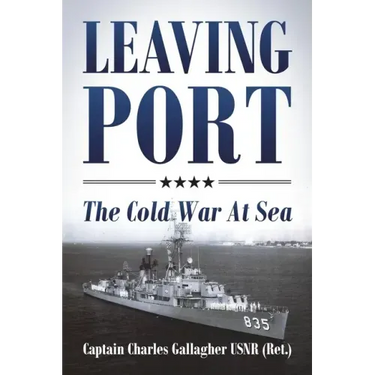 Leaving Port: The Cold War At Sea