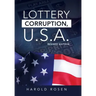 Lottery Corruption, U.S.A.: Revised Edition