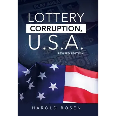 Lottery Corruption, U.S.A.: Revised Edition