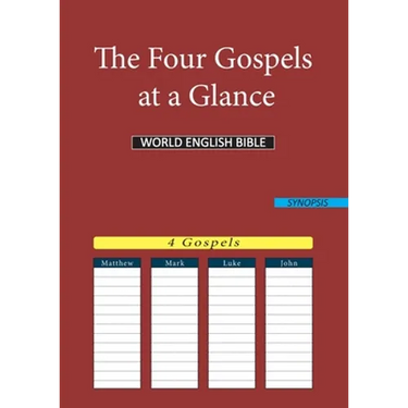 The Four Gospels at a Glance: World English Bible