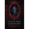 Ancestral Demon of a Grieving Bride: Poems
