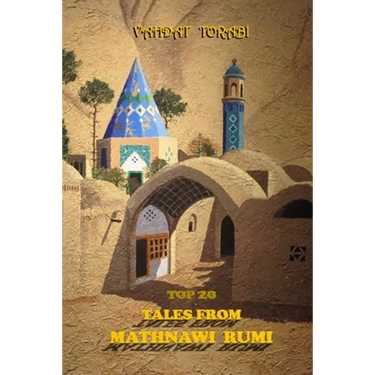 Top 20 Tales from Mathnawi Rumi