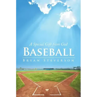 Baseball: A Special Gift from God