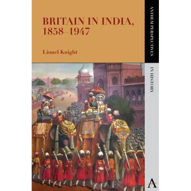 Britain in India, 1858-1947
