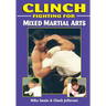 Clinch Fighting for MMA