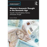 Women's Economic Thought in the Romantic Age: Towards a Transdisciplinary Herstory of Economic Thought