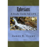 Ephesians: A Study Guide for LIFE