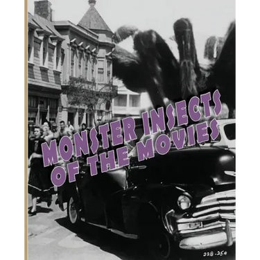 Monster Insects of the Movies