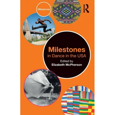 Milestones in Dance in the USA