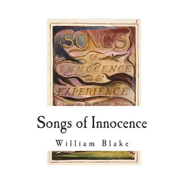 Songs of Innocence: Songs of Experience