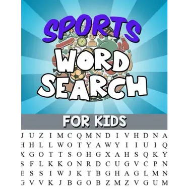 Sports Word Search For Kids: Large Print Word Search Puzzle: Fun & Educational Puzzle For Kids - Sports Activity Book