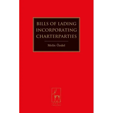 Bills of Lading Incorporating Charterparties