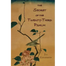 The Secret of the Twenty-Third Psalm