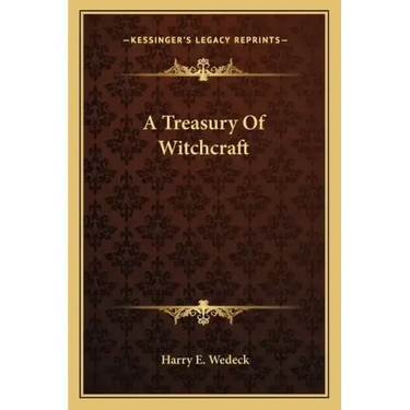 A Treasury of Witchcraft