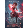 Viridian Gate Online: Firebrand: a LitRPG Adventure (the Firebrand Series Book 1)