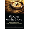 Stocks on the Move: Beating the Market with Hedge Fund Momentum Strategies