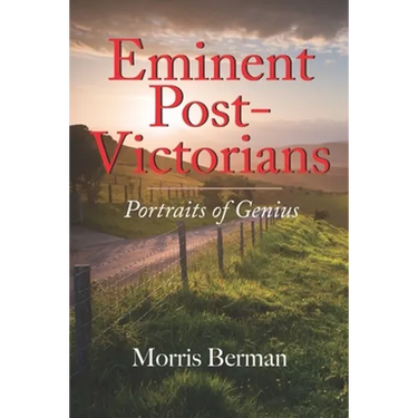 Eminent Post-Victorians: Portraits of Genius