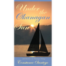 Under the Okanagan Sun