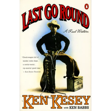 Last Go Round: A Real Western