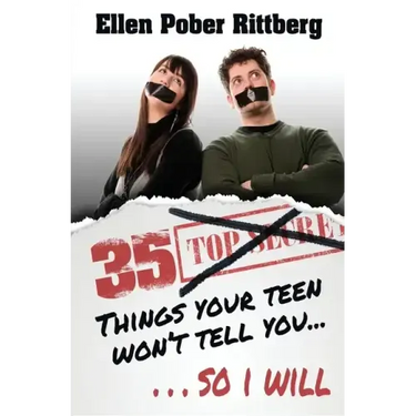 35 Things Your Teen Won't Tell You, So I Will